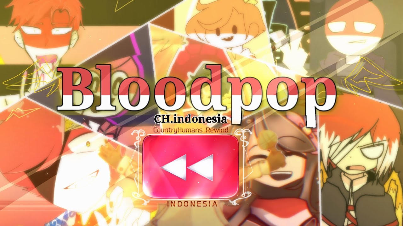 Bloodpop meme||Multiple Animator Project||CH.Rewind Indonesia||