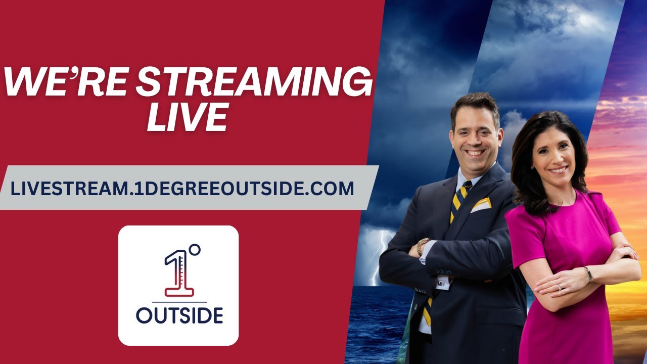 Heads up!  Our 1&deg;Outside Livestream is Active.