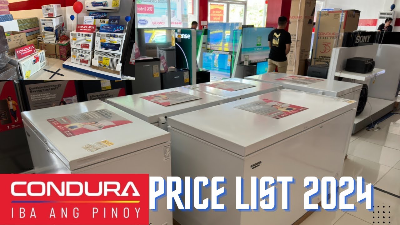 Magkano ang CONDURA Freezer at CONDURA Aircon this 2024 Philippines