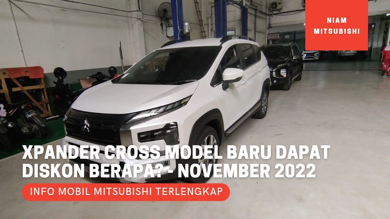 Berapa Diskon New Mitsubishi Xpander Cross Model Baru di Bulan November 2022?