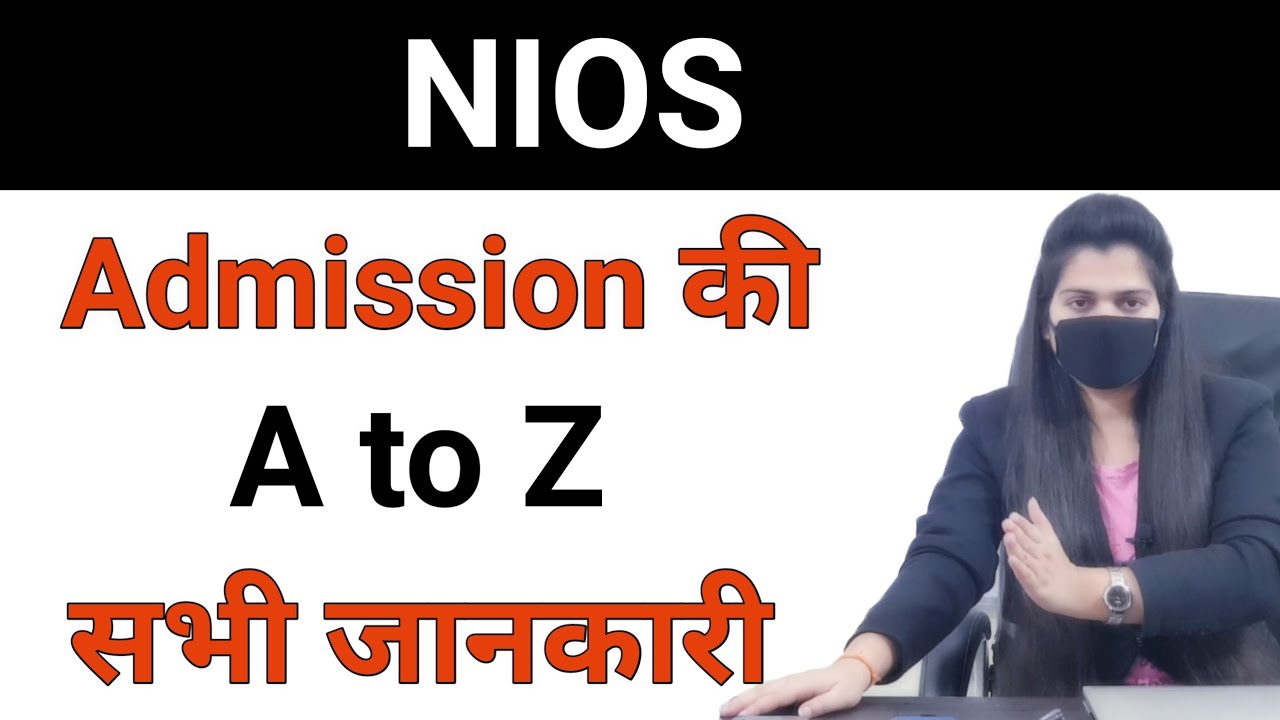 NIOS Admission Full Details
