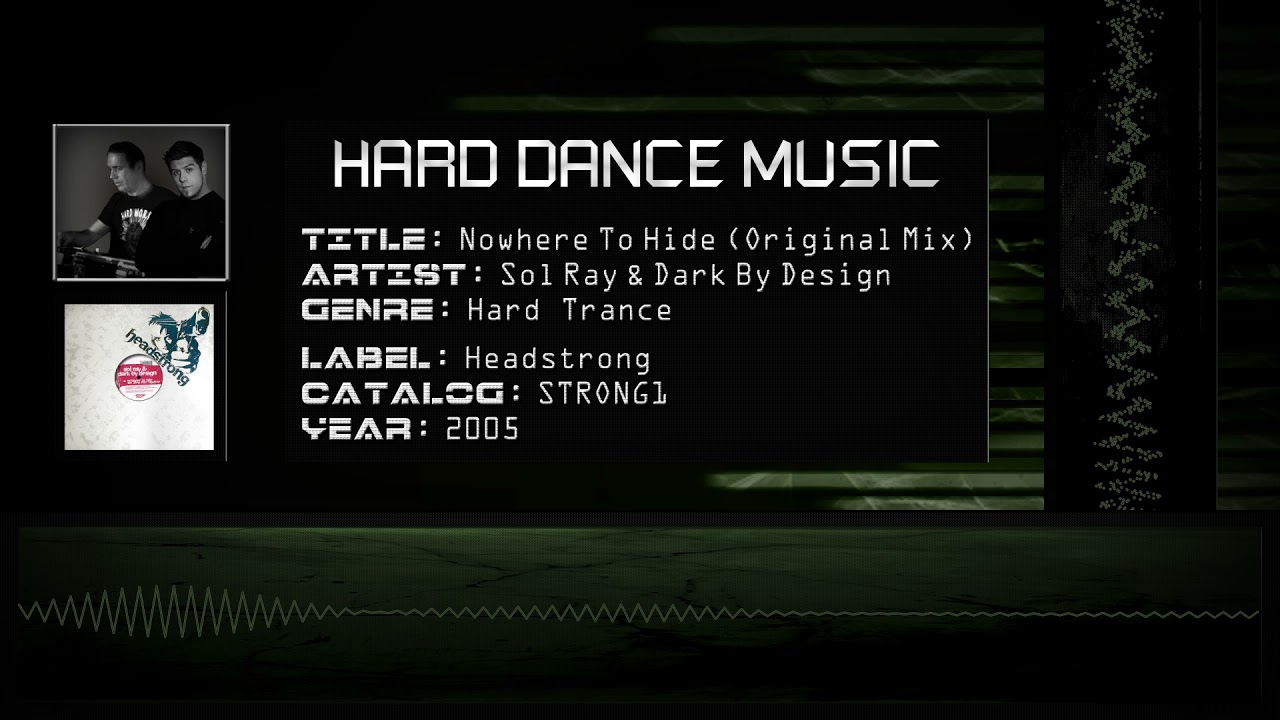 Sol Ray & Dark By Design - Nowhere To Hide (Original Mix) [HQ]