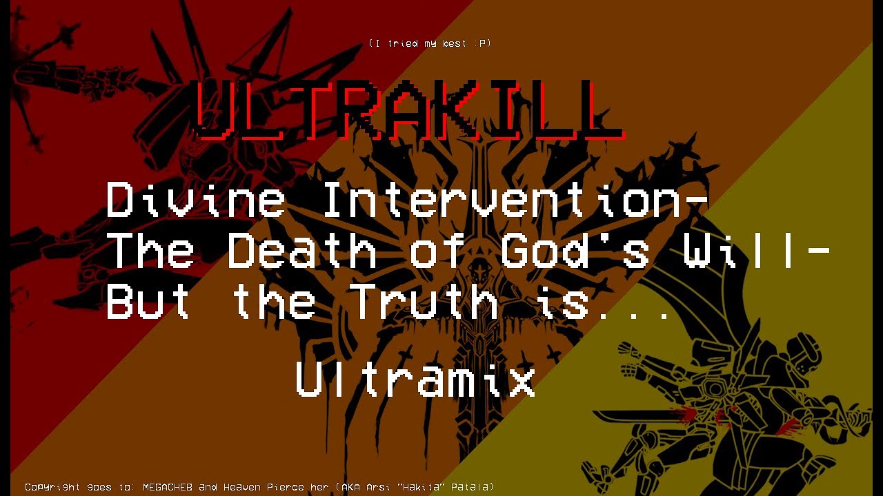 Divine Intervetnion - The Death of God's Will -But the Truth Is | Ultraremix (Credits to MEGACHEB