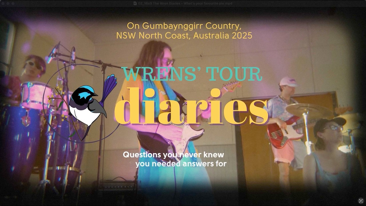 What's your favourite pie? - CHAPTER 2 - Wrens' Tour Diaries (North Coast)