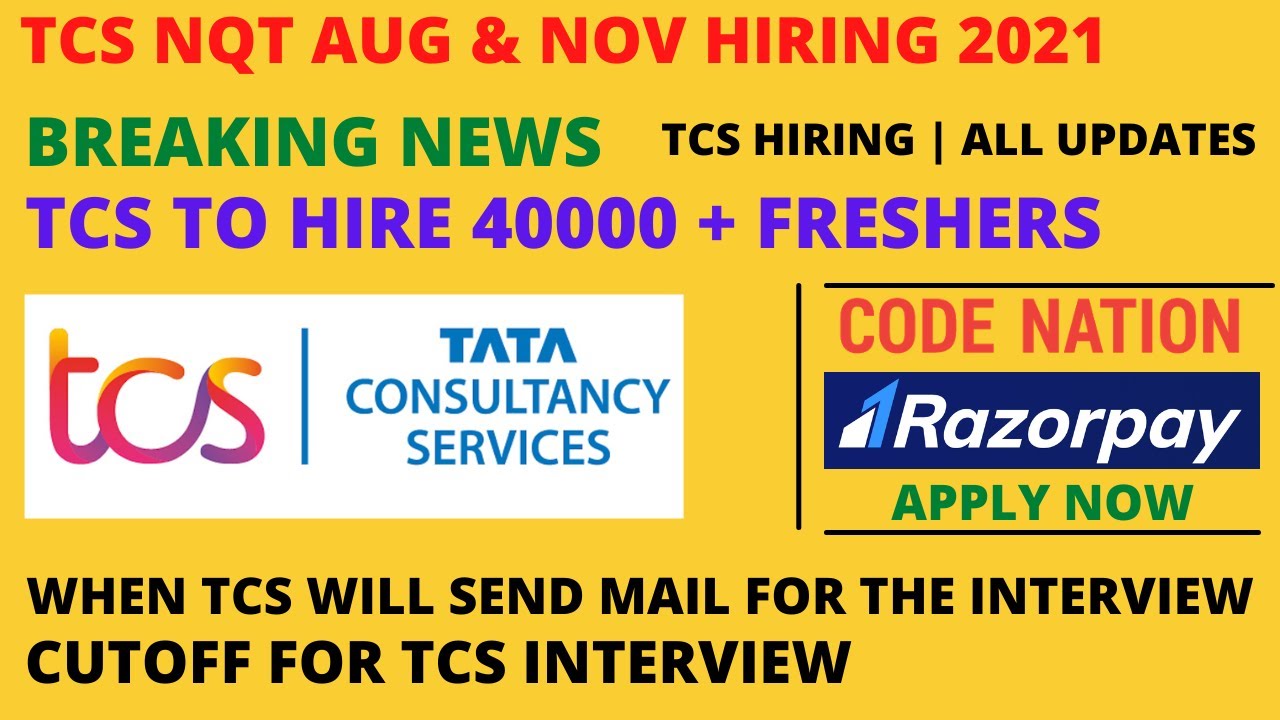 TCS Nqt 2021 | TCS To Hire 40000 + Freshers | Nqt Cutoff for TCS interview? | Must Watch