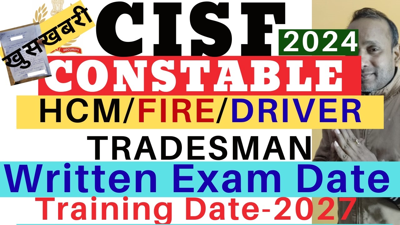 CISF Tradesman Written Exam date 2026😍CISF Driver Written Exam date 2026❤CISF Fire Written Exam date