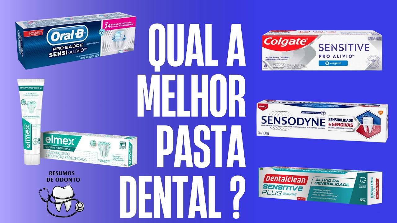 Qual é a melhor pasta para dentes sensíveis | Resumos de Odonto