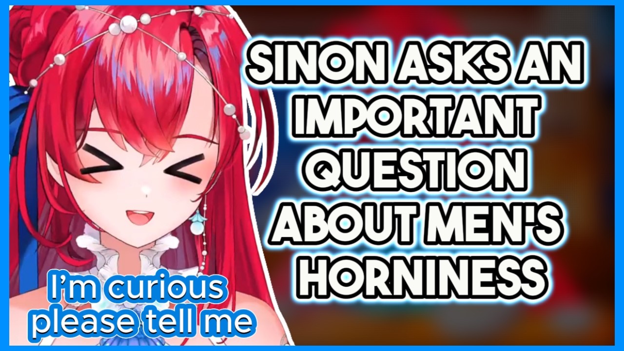 Sinon Asks an Important Question About Men’s Horniness 👀| Sinon Sinfonia Clips #phaseconnect
