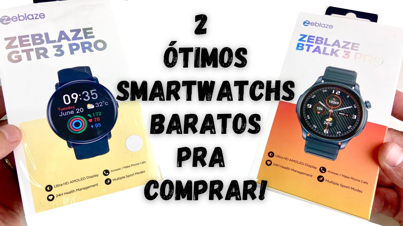 SMARTWATCHS GTR 3 PRO Vs BTALK 3 PRO, QUAIS AS DIFERENÇAS E  O MAIS COMPLETO PRA COMPRAR? #zeblaze