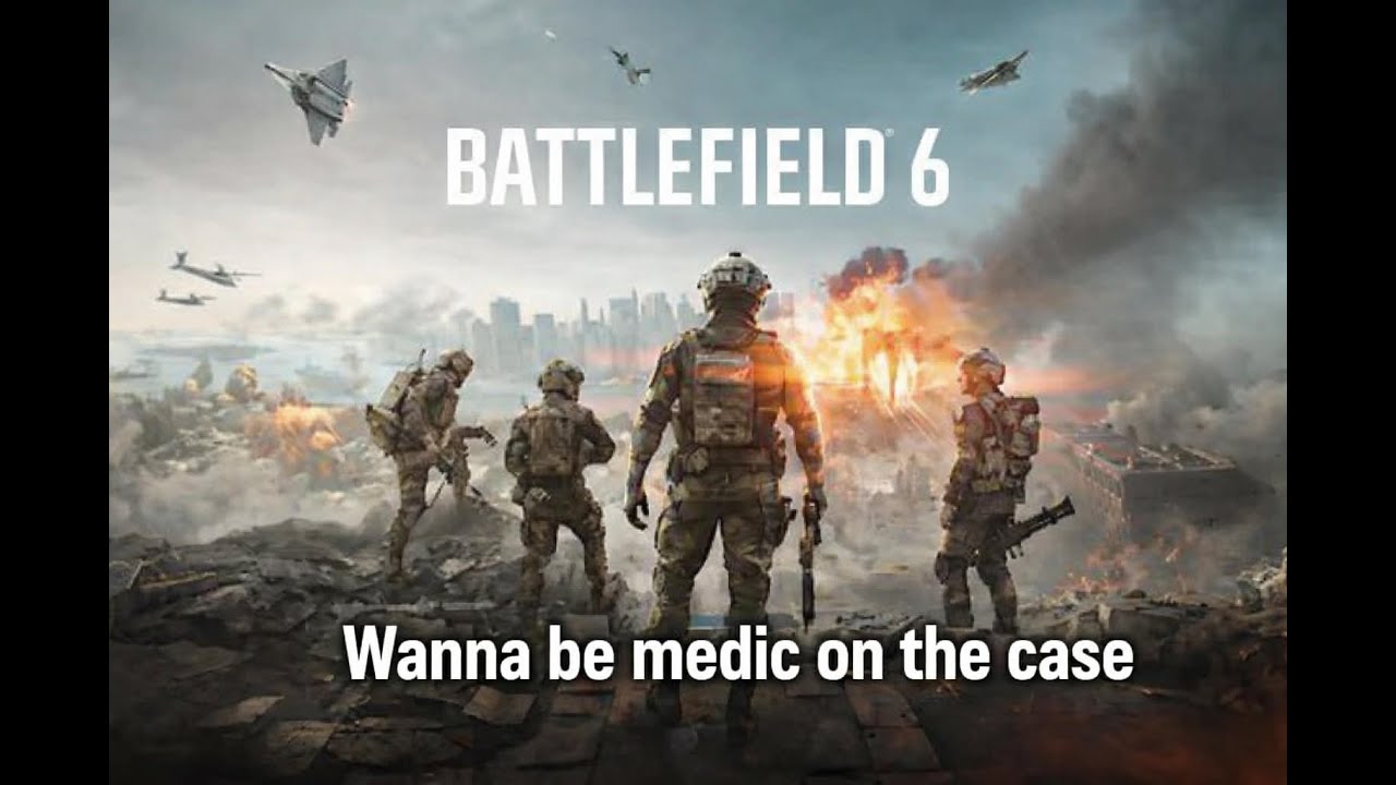 Battlefield 6: Medic Monday (Or at least I try to be...)