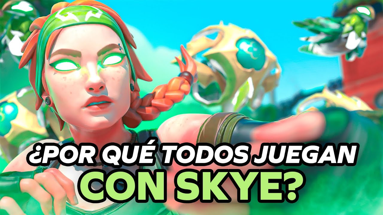 POR QUÉ TODOS JUEGAN con SKYE - GUÍA COMPLETA