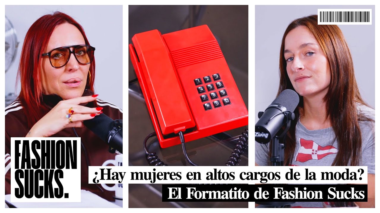 ¿Hay mujeres ocupando altos cargos en el mundo de la moda? | El Formatito de Fashion Sucks