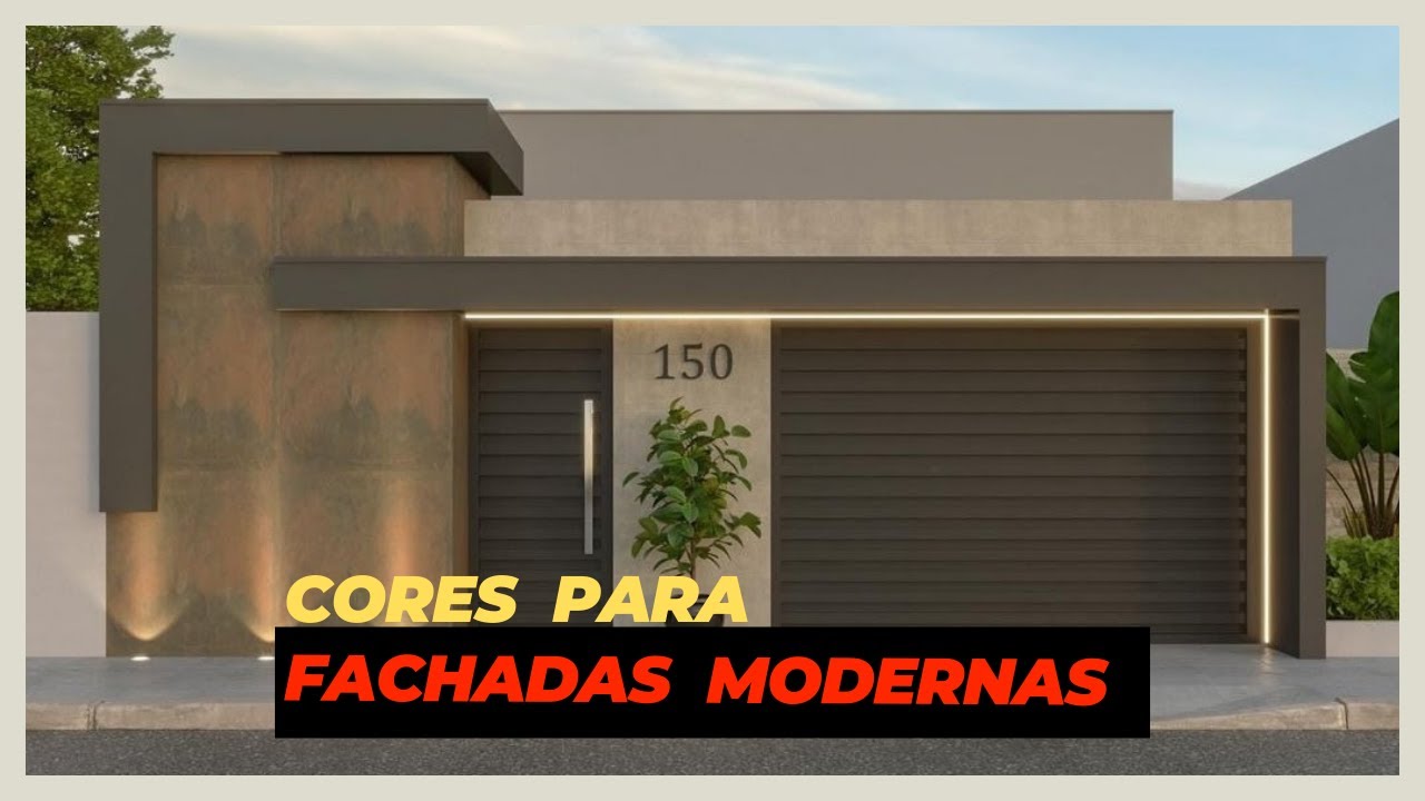 CORES PARA DEIXAR A FACHADA DA SUA CASA MODERNA / 2024