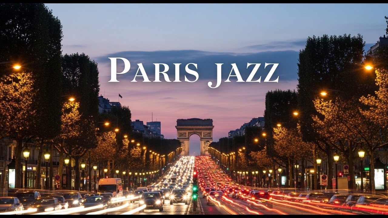Paris, You’re Beautiful Even at Dusk | Jazz Piano & Paris Jazz