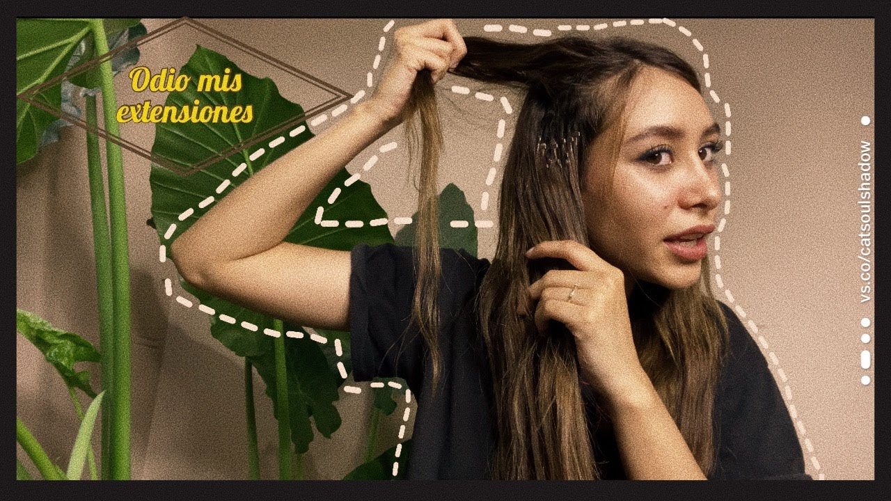 JAMAS lo volvería hacer!!!! (Me arrepiento de mis extensiones?)