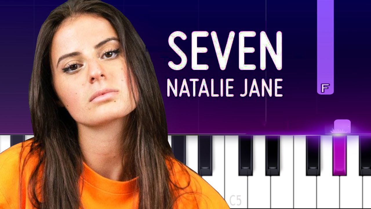 Natalie Jane - Seven  (Piano tutorial)