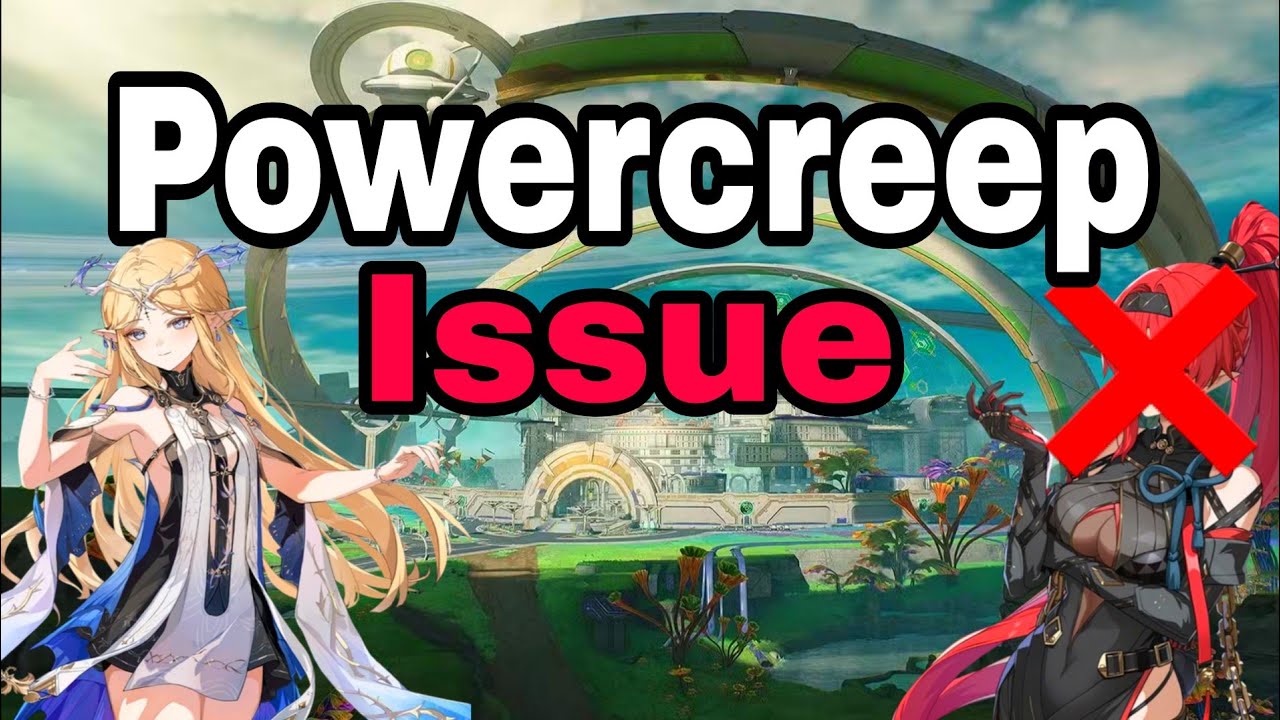 Wuthering Waves DOES Have A Powercreep Issue