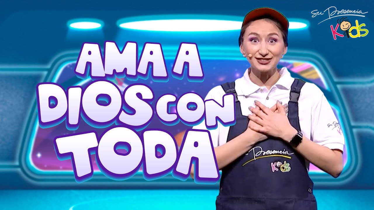 Ama a Dios con toda (Clase Completa) - Su Presencia Kids | T1. Episodio 10 | Videos Para Niños