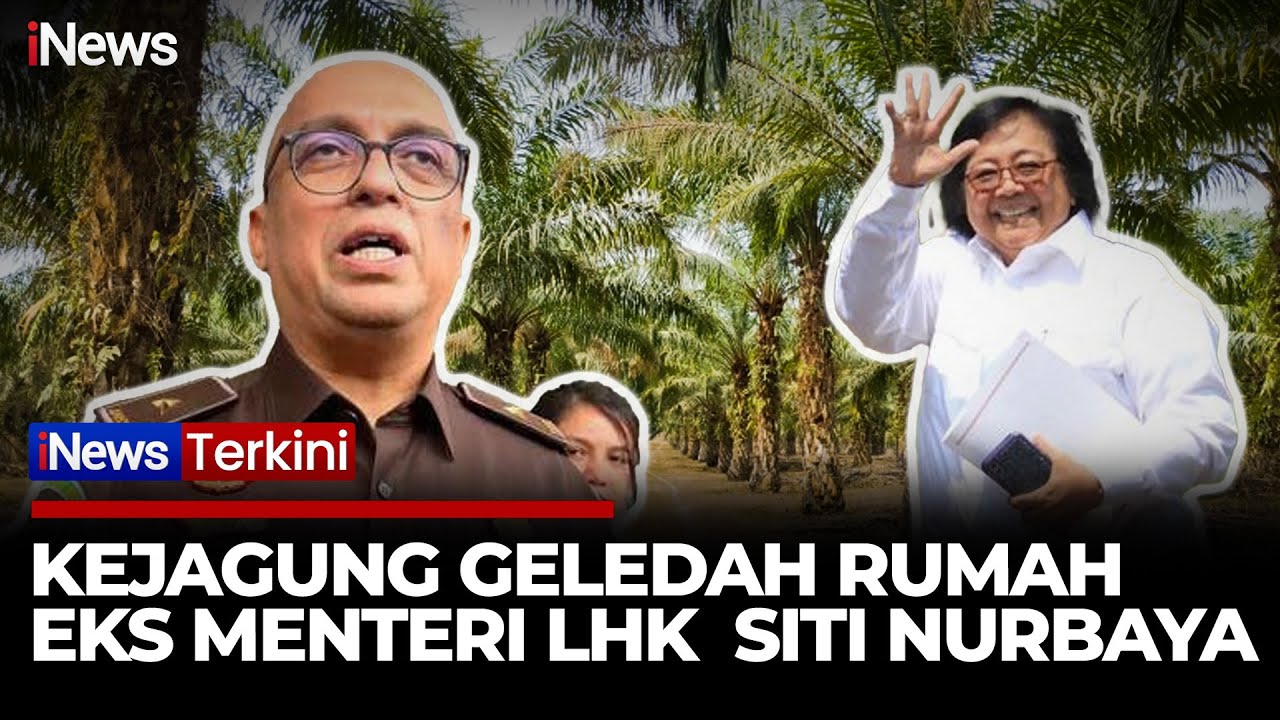 Kejagung Geledah Rumah Eks Menteri LHK Soal Kasus Tata Kelola Sawit | iNews Terkini (30/1)