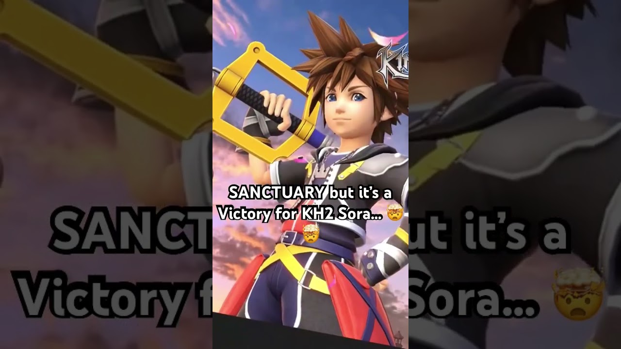 &ldquo;Sanctuary&rdquo; from Kingdom Hearts but it&rsquo;s a victory theme for Sora in Smash(fan-made)