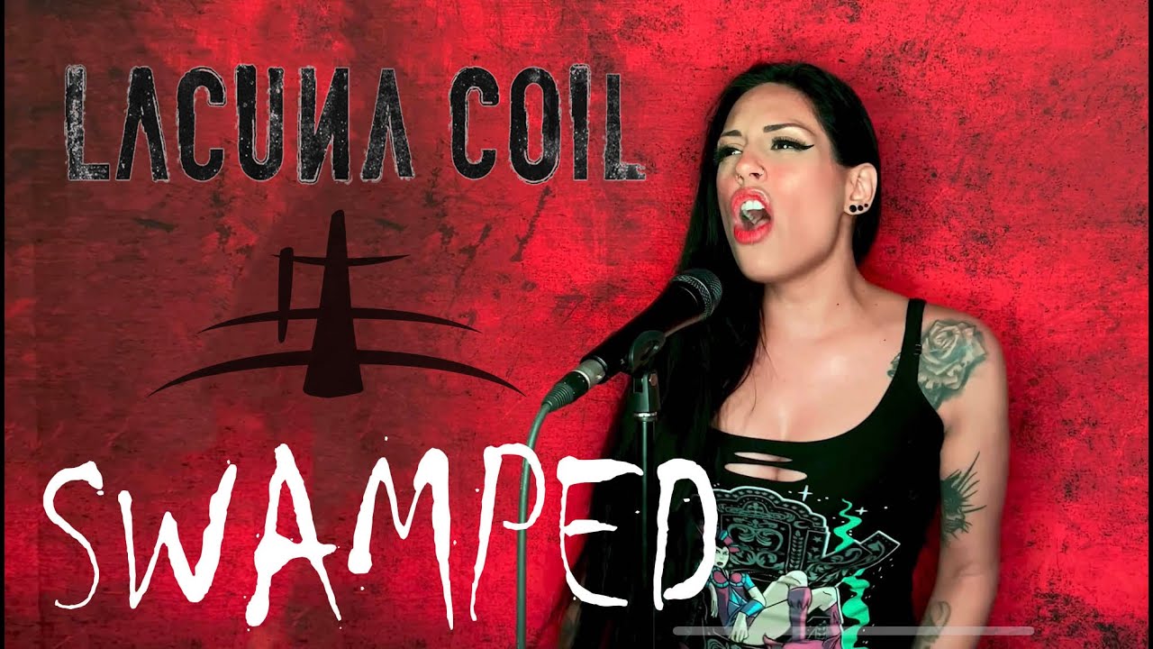LACUNA COIL - Swamped ( Inés Vera Ortiz )
