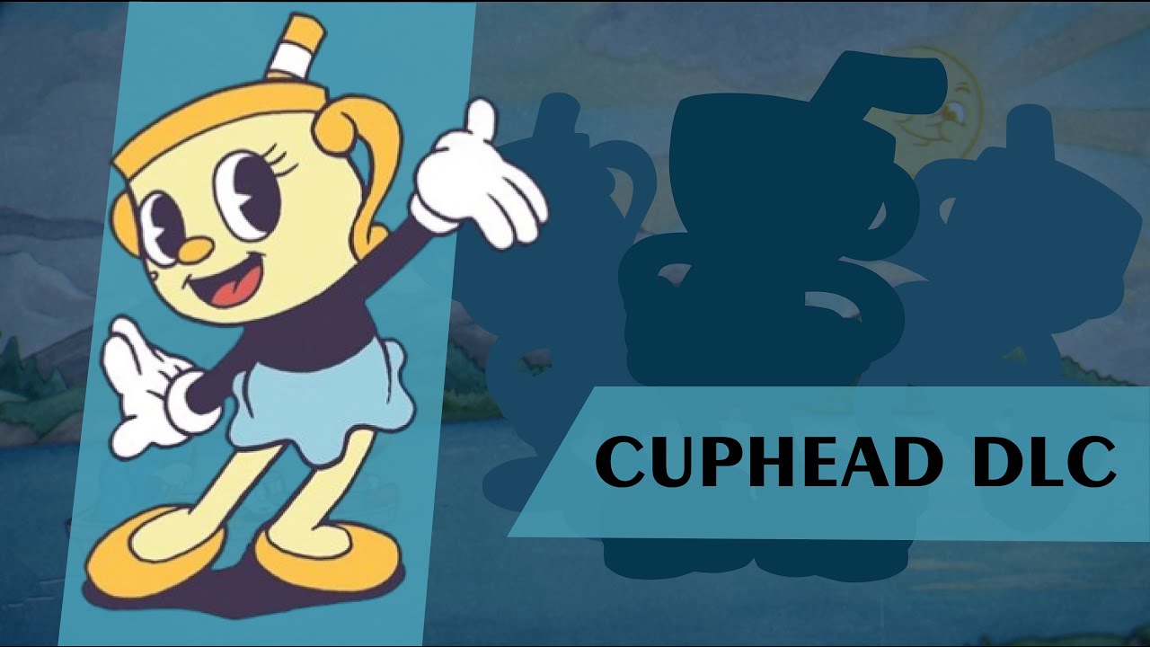 Cuphead Delicious Last Course Characters Theme Songs