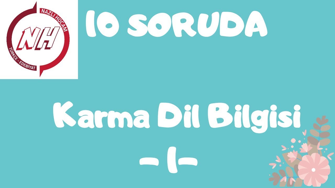 10 SORUDA Karma Dil Bilgisi - 1 #yks2020 #tyt2020