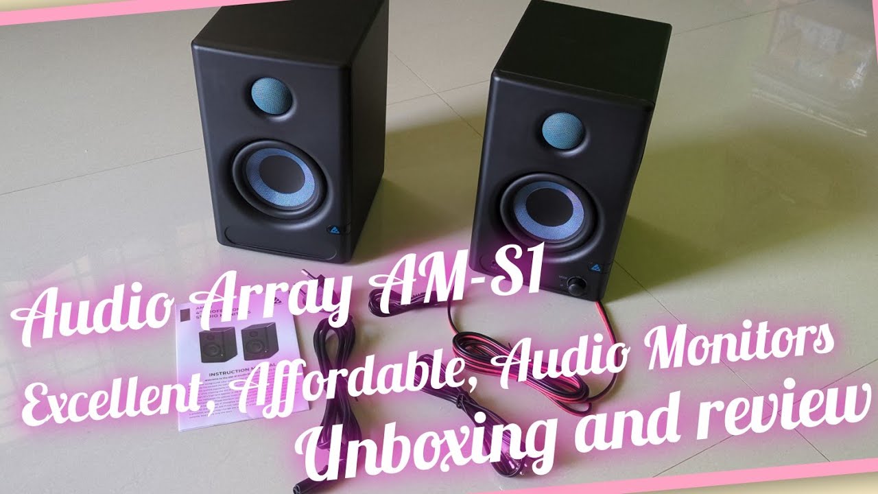 Audio Array AM-S1 Studio monitors unboxing and review
