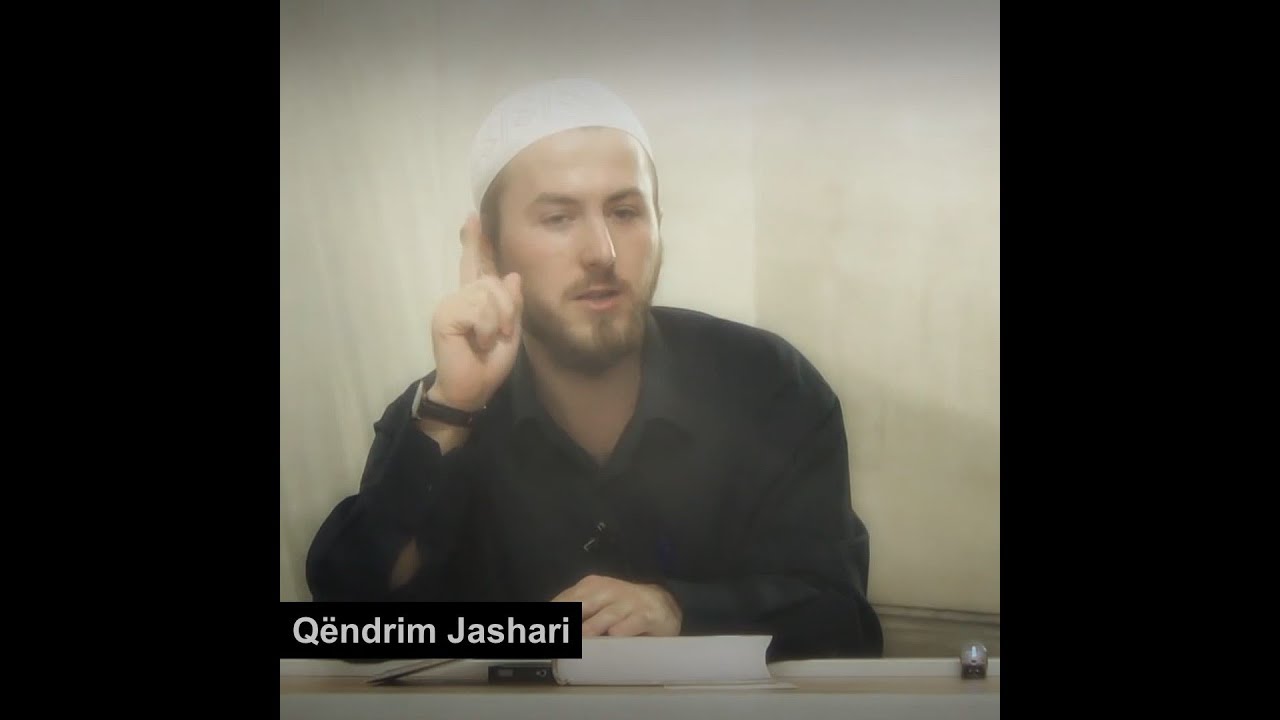 Kënaqësia më e madhe në Xhennet?! - Qëndrim Jashari