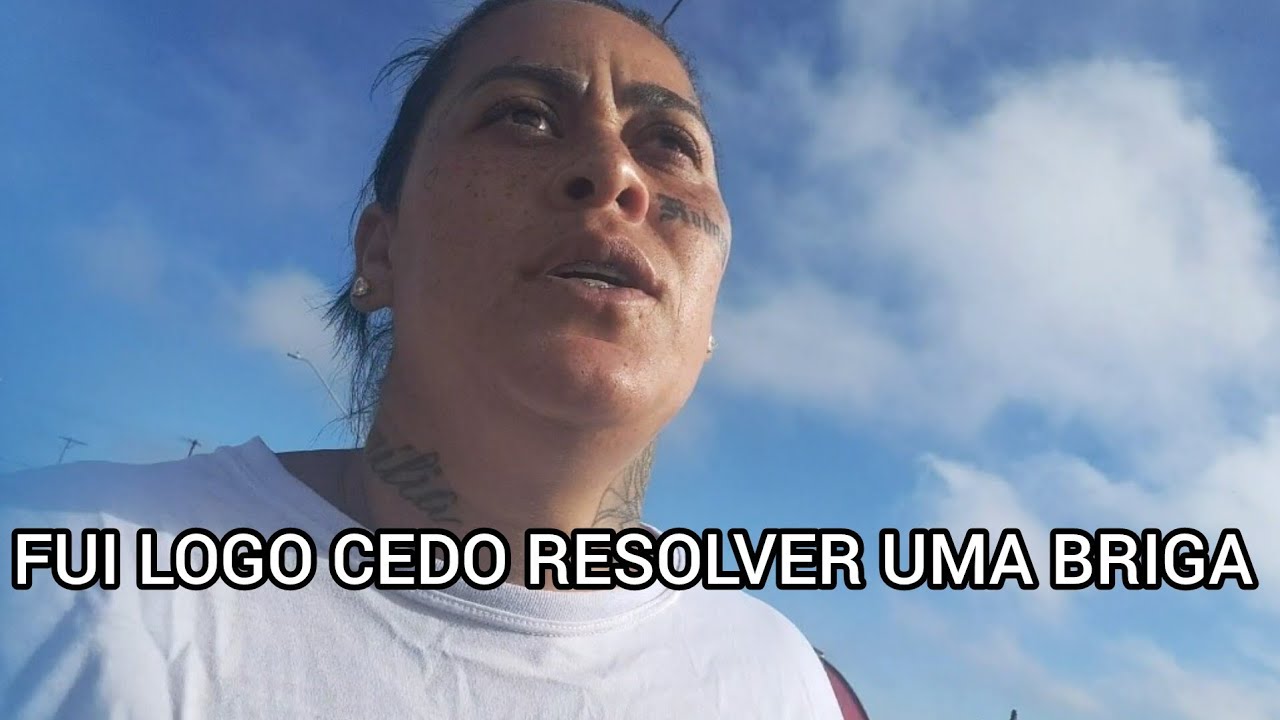 FUI LOGO CEDO RESOLVER UMA BRIGA 