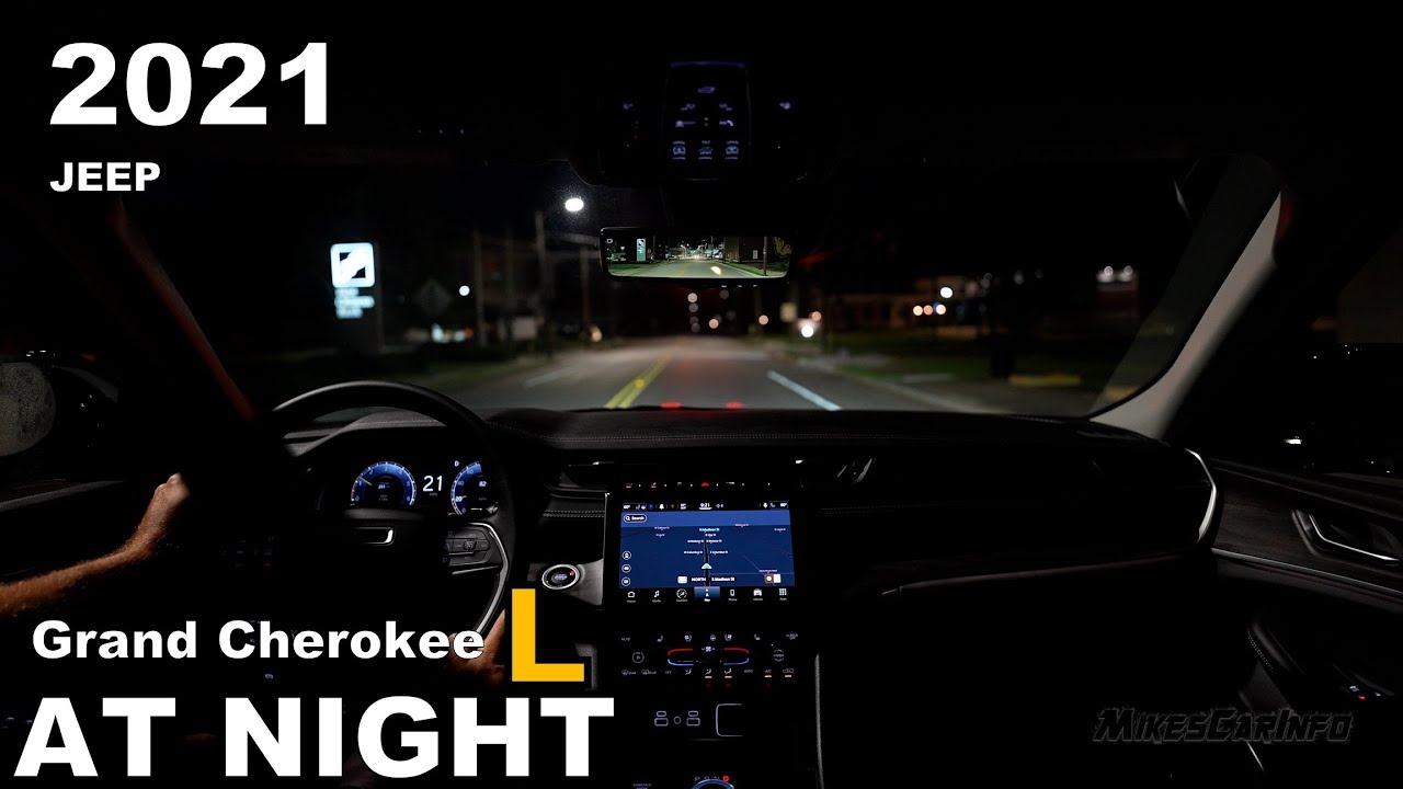 👉 AT NIGHT: 2021 Jeep Grand Cherokee L - Interior & Exterior Lighting Overview + Night Drive