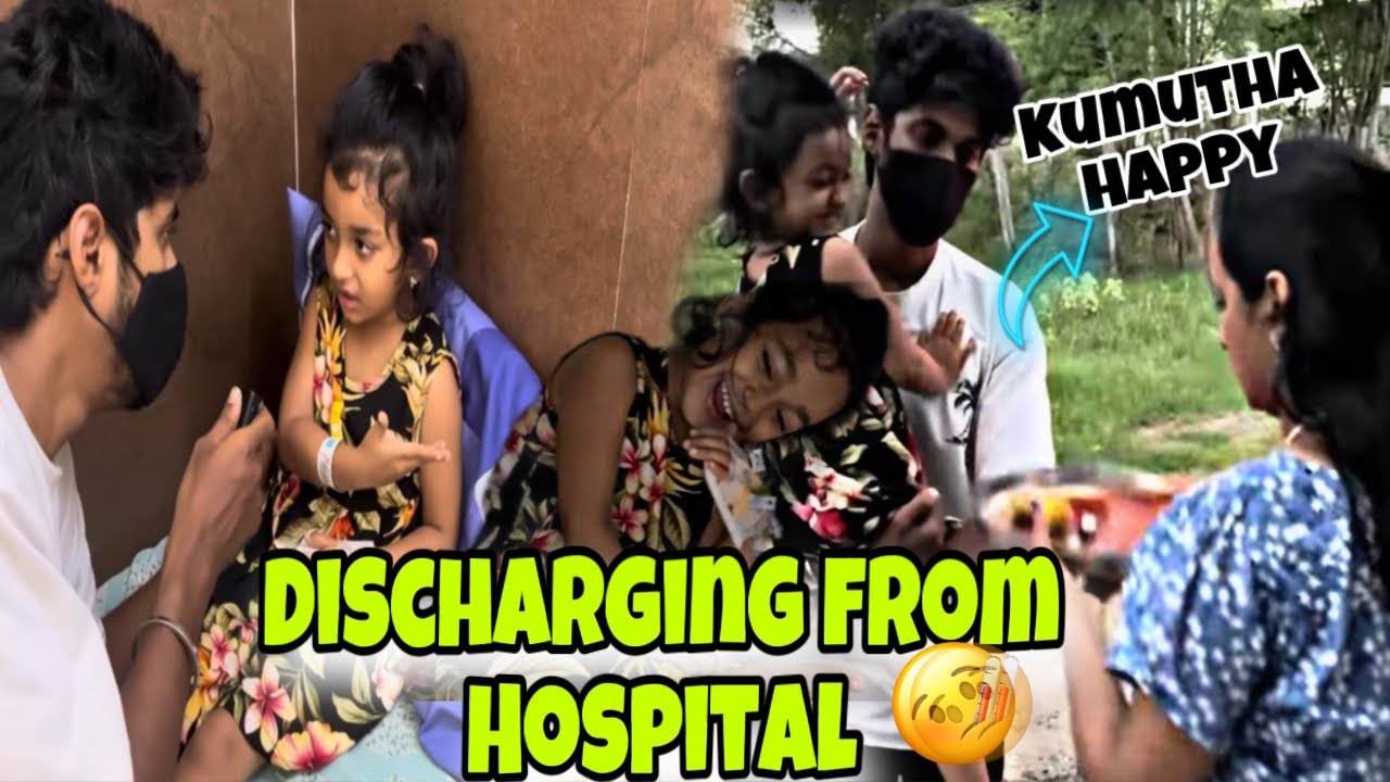 Discharging her from hospital 🤒| Back to home 🏠 | #saanvikashree