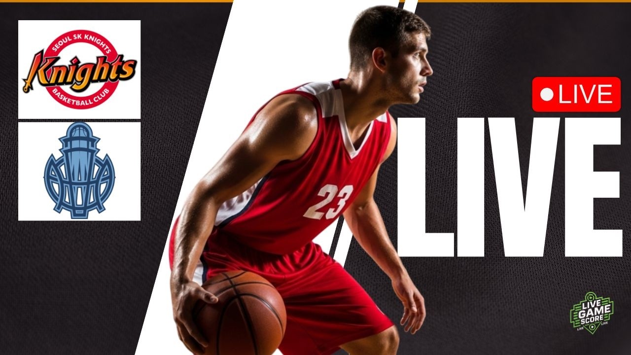 🔴 LIVE: SEOUL SK KNIGHTS vs GOYANG SONO SKYGUNNERS | KBL | PLAY BY PLAY | LIVE SCOREBOARD