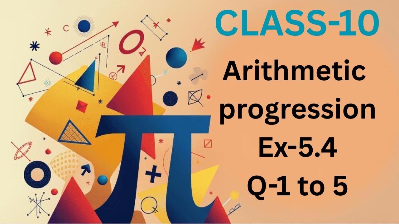 Chapter-5 (Arithmetic Progression) Ex-5.4, Q-1 to 5 from NCERT 