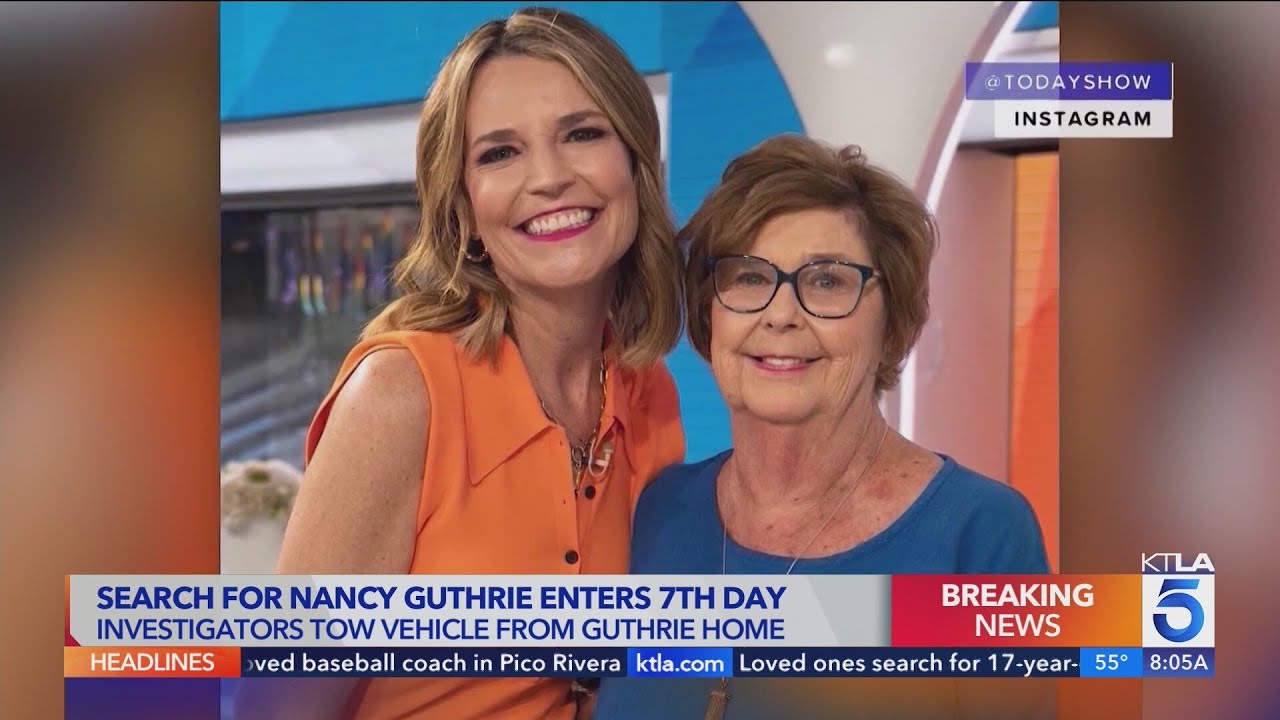 Search for Nancy Guthrie, mother of 'Today' host Savannah Guthrie enters 7th day