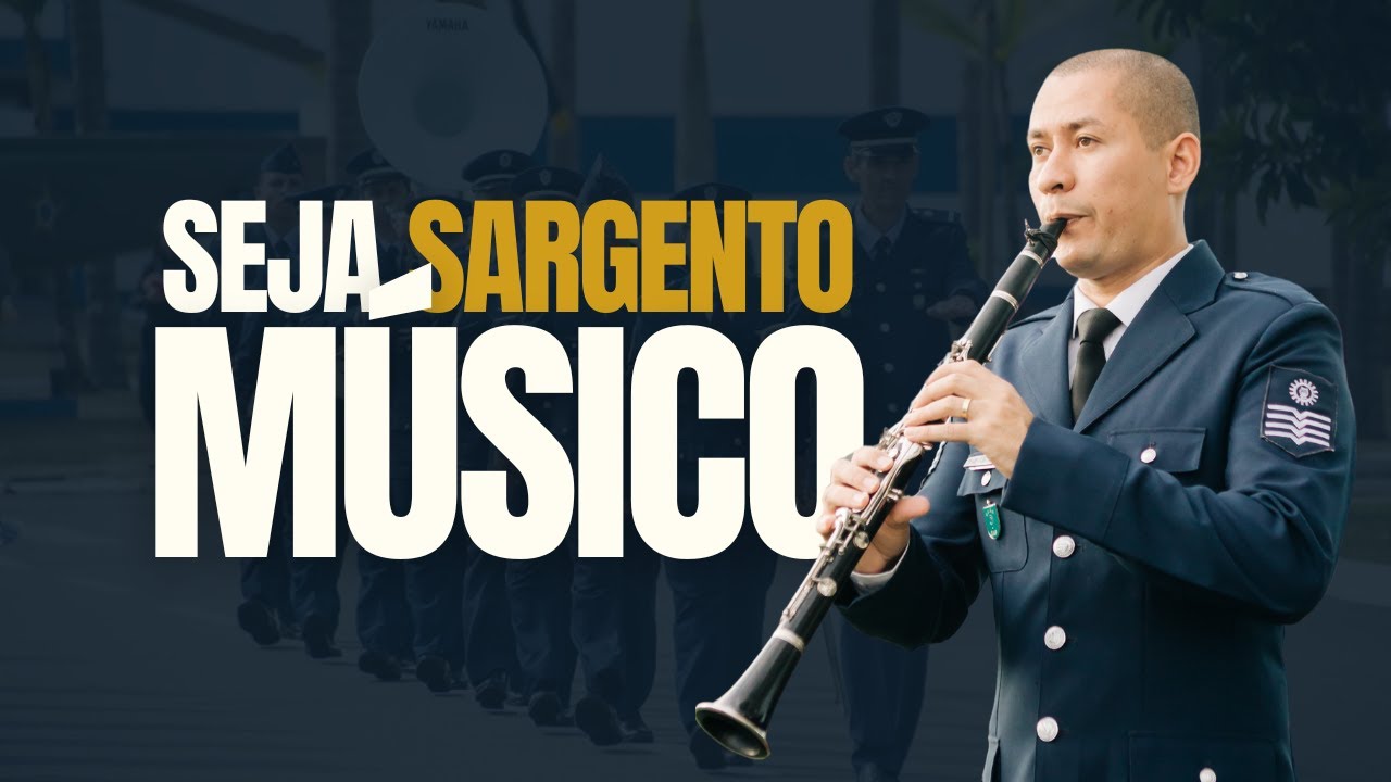 NOVIDADE! SEJA SARGENTO MÚSICO!