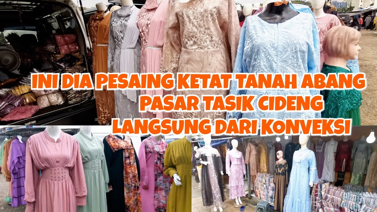 PAKAIAN LANGSUNG DARI KONVEKSI DI TASIK || PASAR TASIK CIDENG