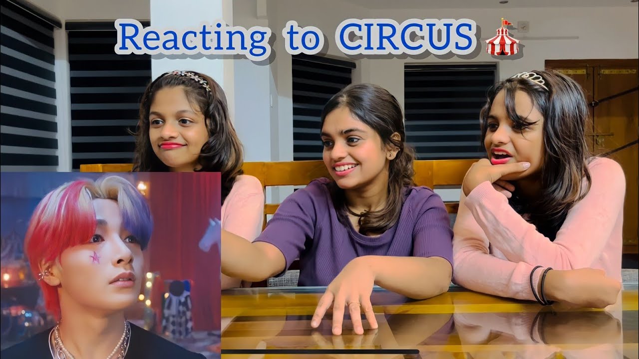Stray Kids - &ldquo;CIRCUS&rdquo; Music Video Reaction | Thajj Sisters | #skz #straykids #jyp #bts #proof #hybe