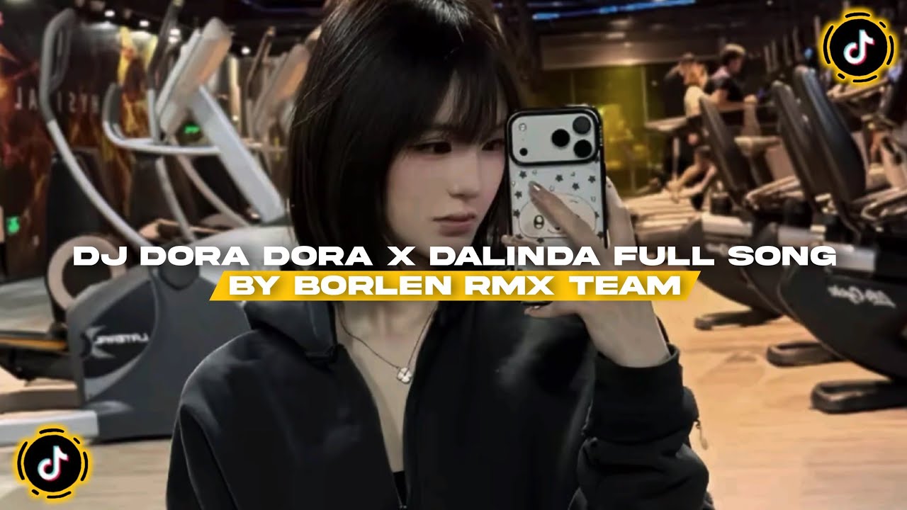DJ DORA DORA X DALINDA FULL SONG BY BORLEN RMX TEAM YANG KALIAN CARII BREAKBEAT SLOW BASS !!