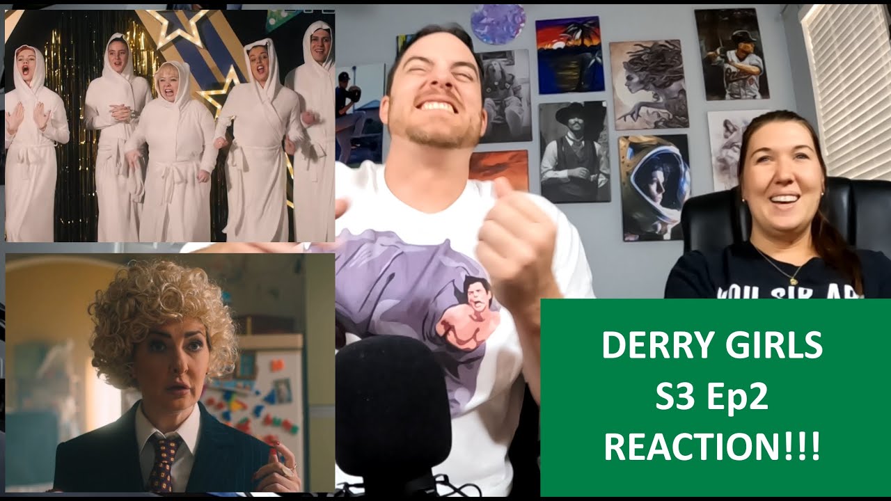 Americans React DERRY GIRLS Season 3 Episode 2 REACTION