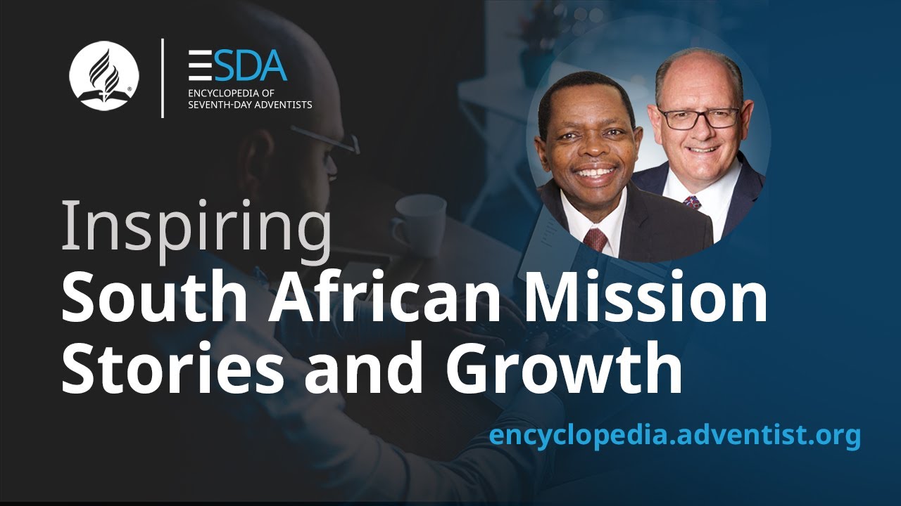 Inspiring South African Mission Stories and Growth
