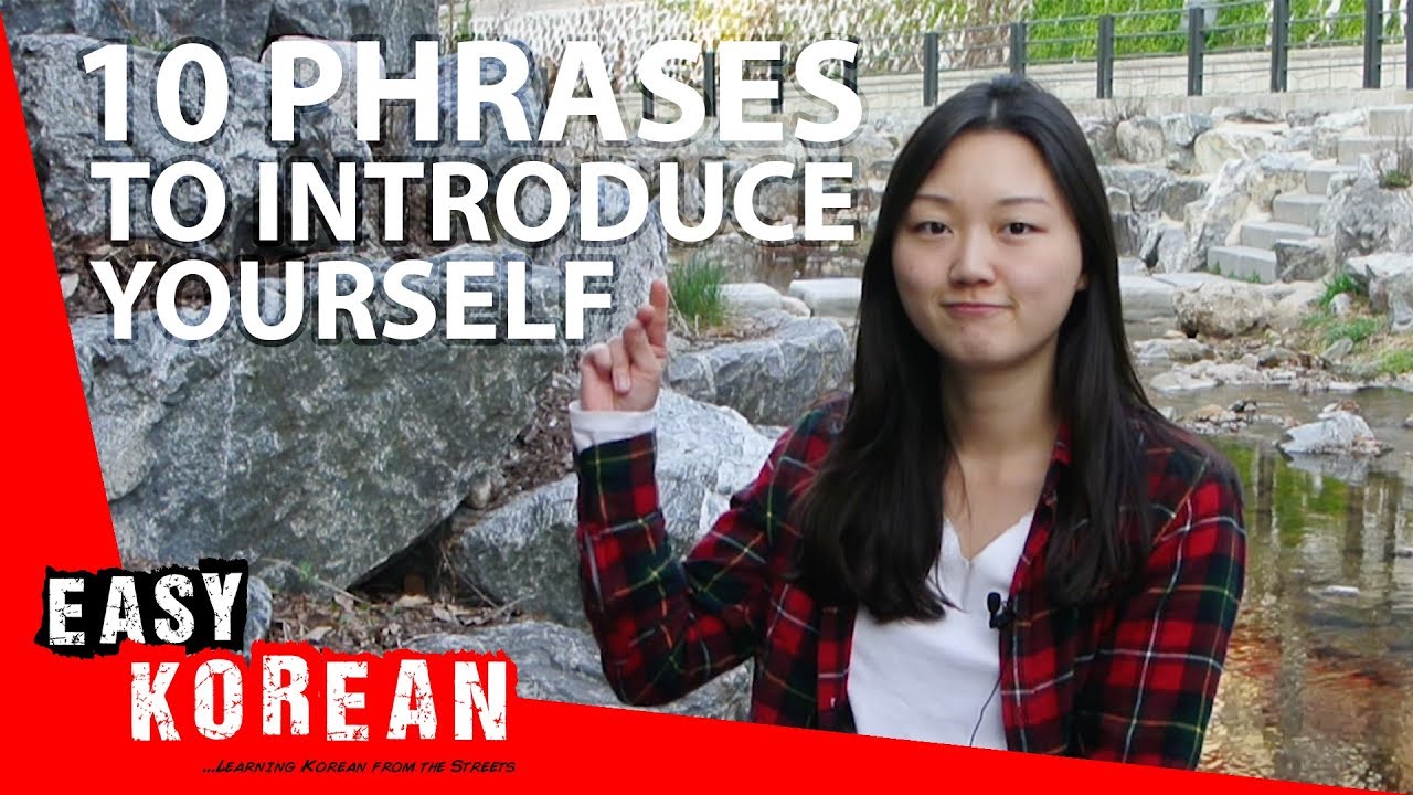 10 phrases to introduce yourself in Korean | Easy Korean 10