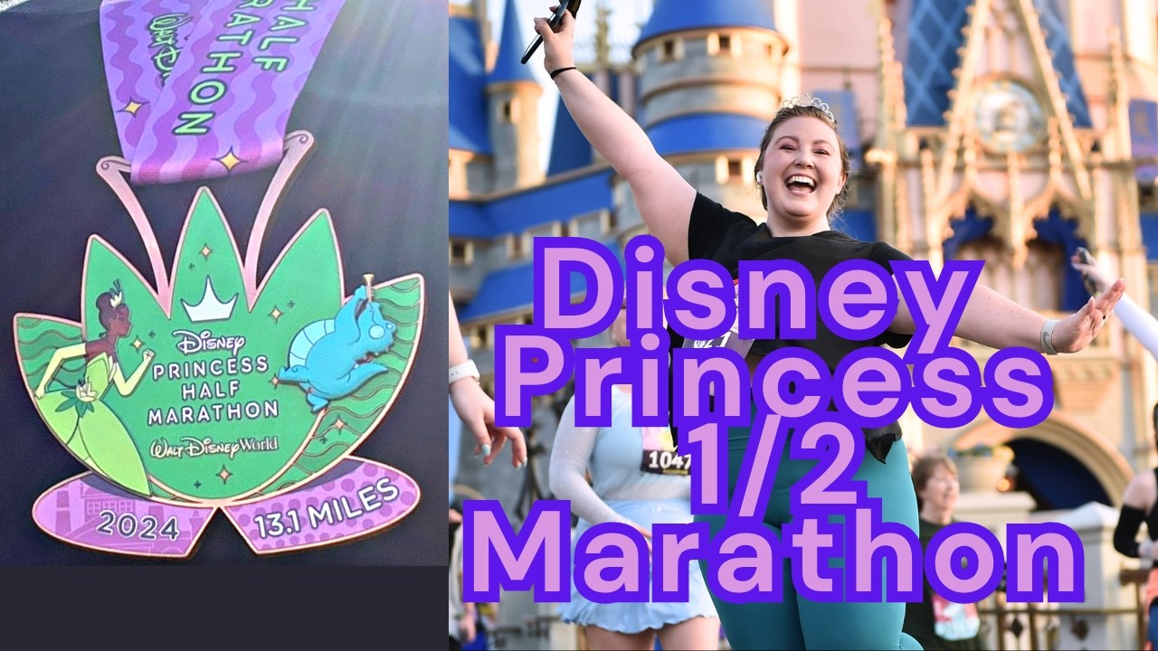 Disney Princess Half Marathon 2024 Recap & Tips