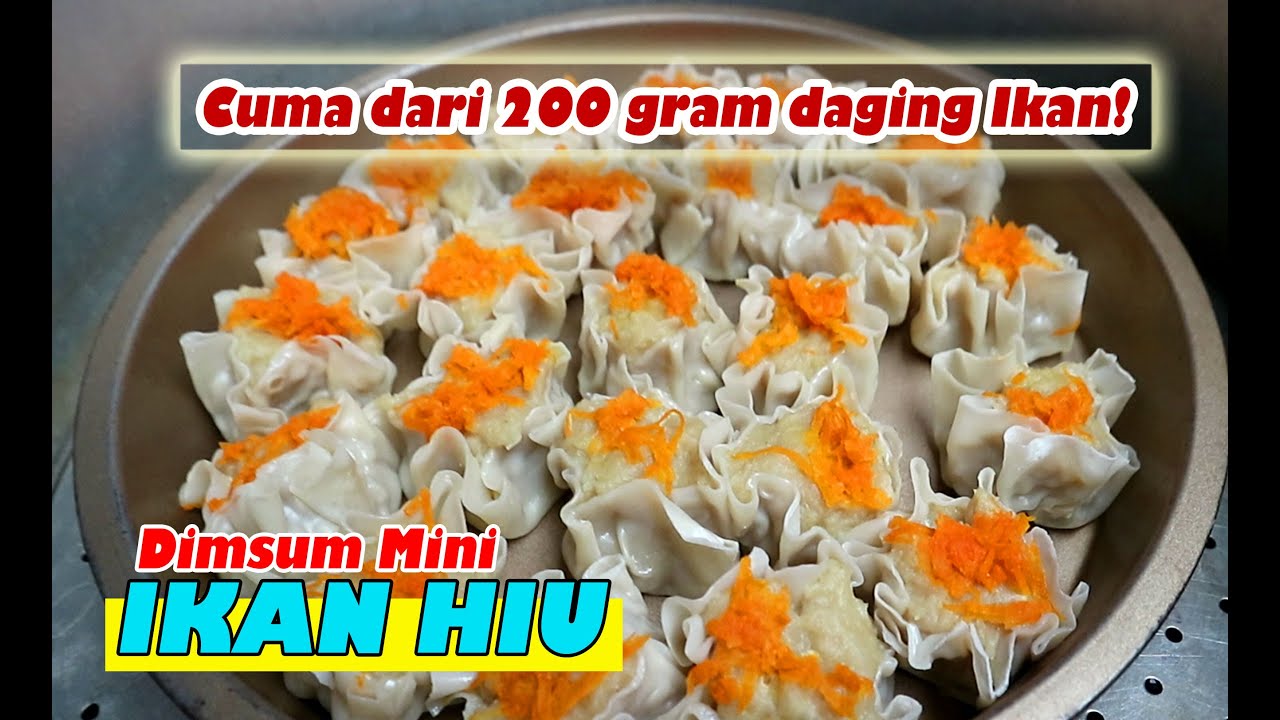 Mudahnya Bikin Dimsum Ikan Hiu ‖ Olahan Ikan Hiu Lezat ‖ Cara mudah mengolah Ikan Hiu
