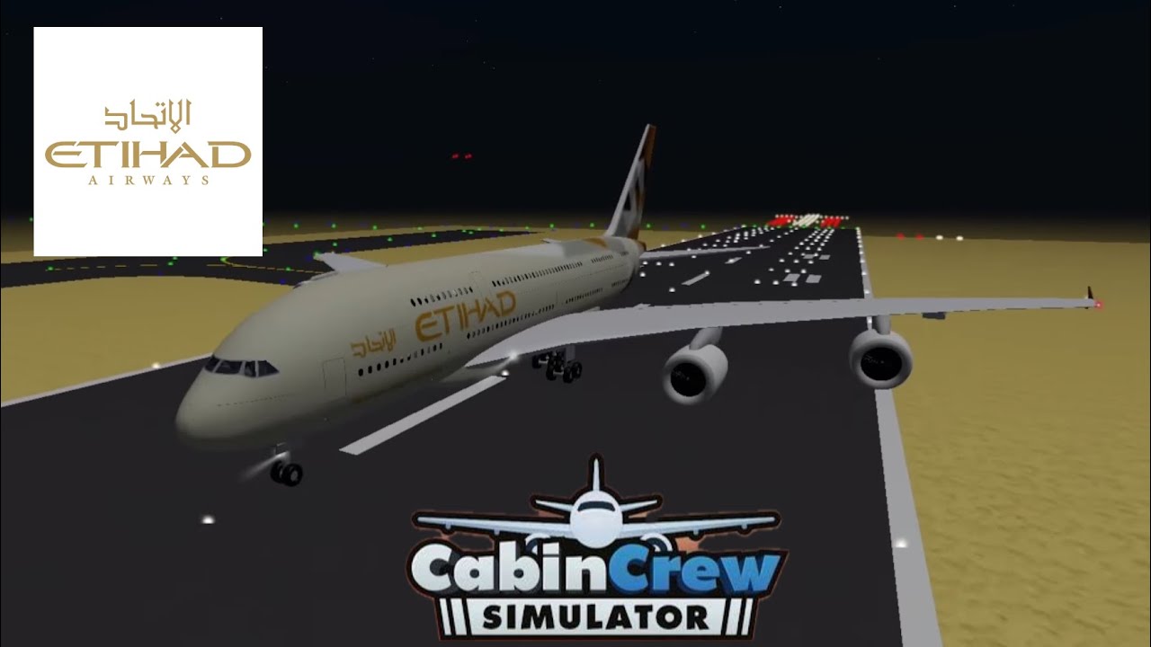 Etihad A380 flight (Etihad A380 experience cabin crew simulator Roblox)