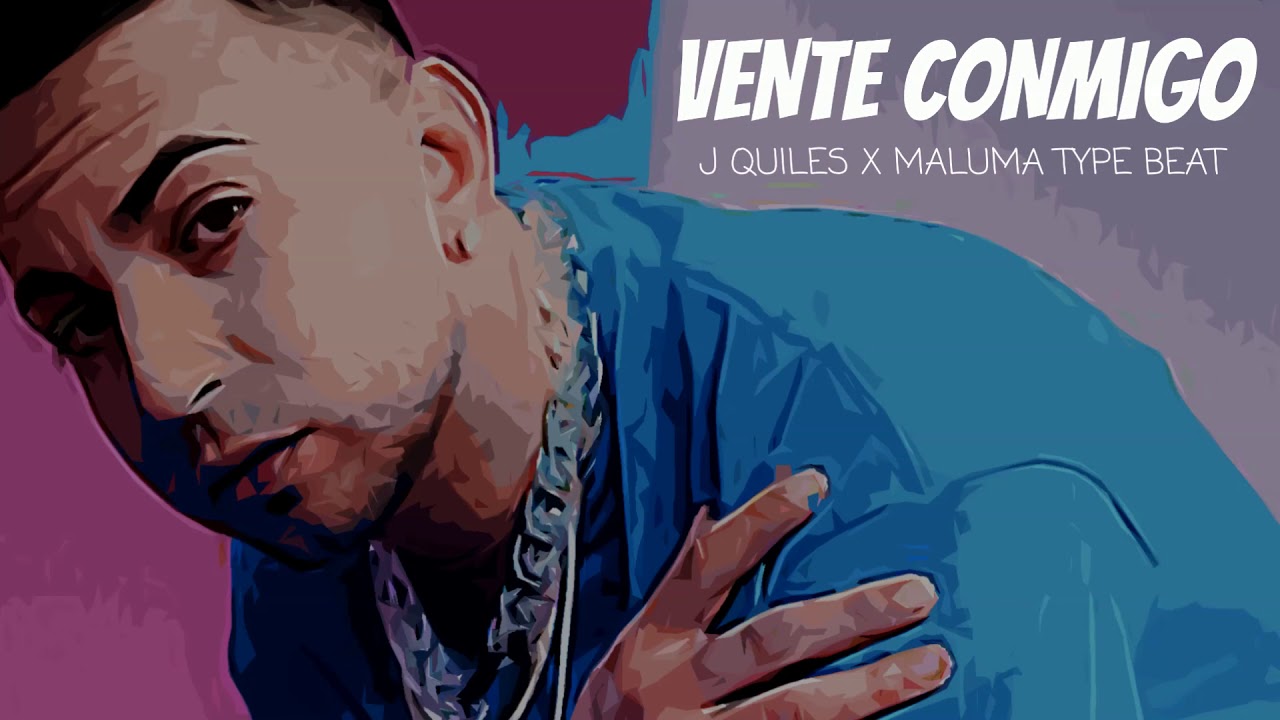 J Quiles X Maluma Type Beat 