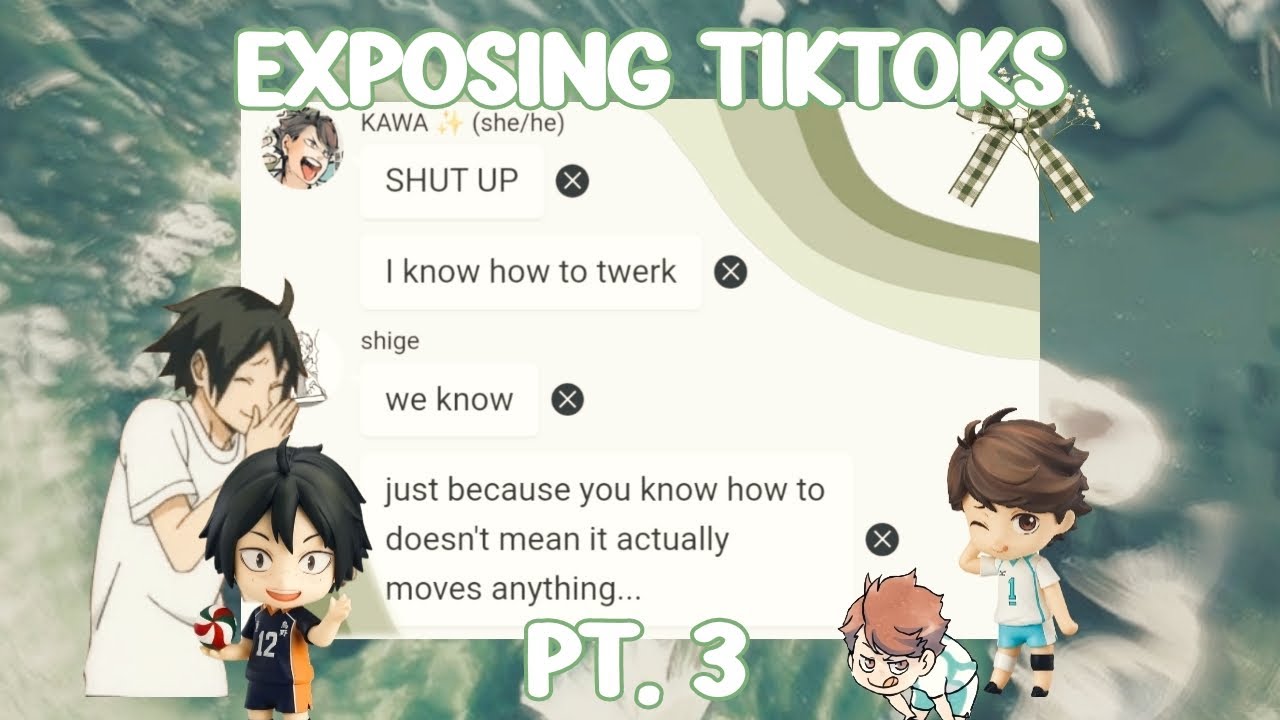 🌱  ︴HAIKYUU EXPOSING TIKTOKS PT. 3 !! | koralloceanzz