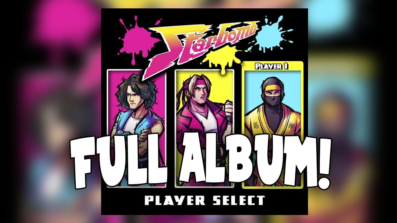 Starbomb - Player Select FULL ALBUM