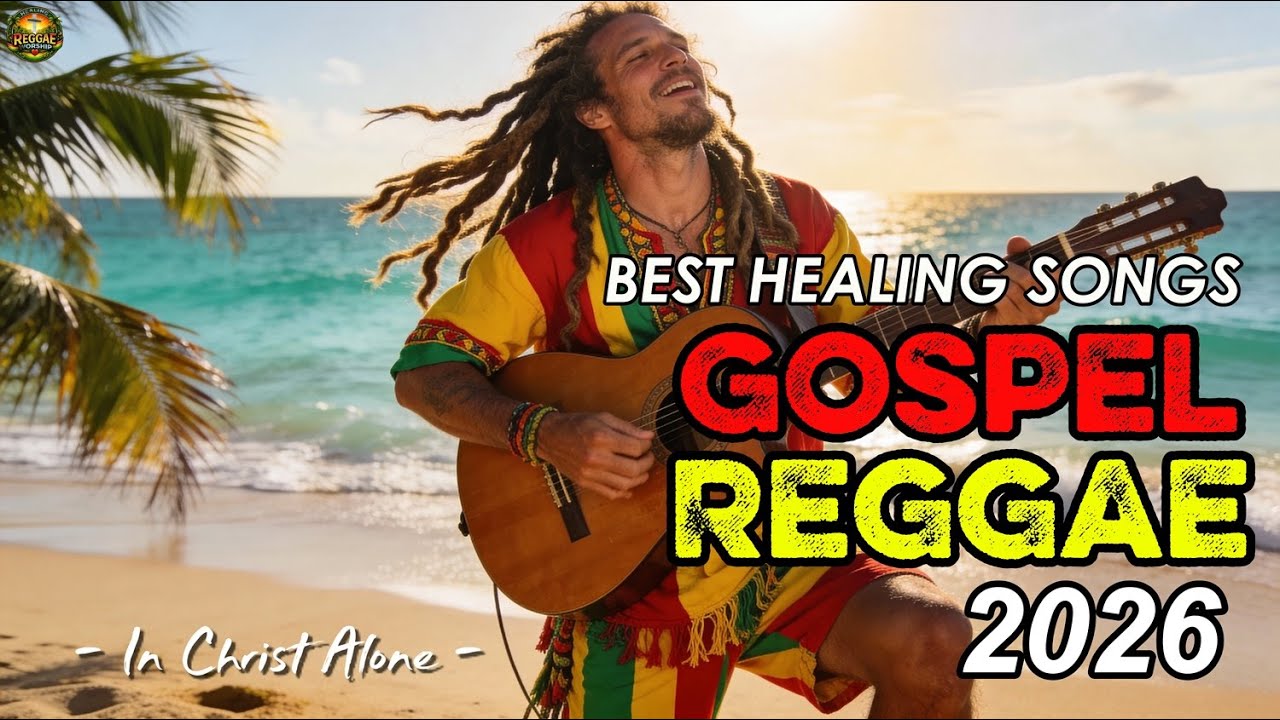 In Christ Alone – Healing Reggae Worship Song 2026 | Christian Worship Music