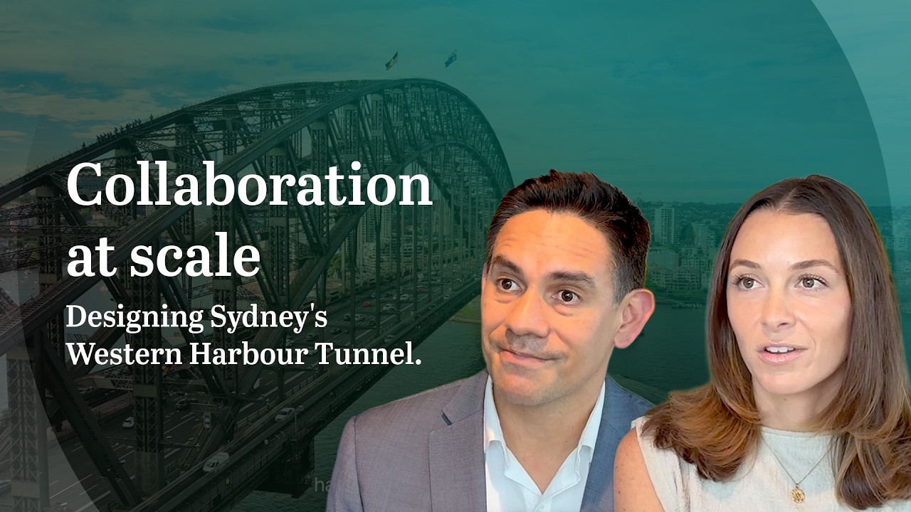 Collaboration at scale: Designing Sydney&rsquo;s Western Harbour Tunnel